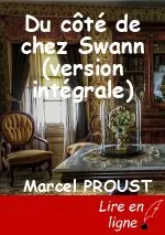 Du côté de chez Swann (version intégrale)