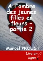 A l'ombre des jeunes filles en fleurs – partie 2