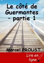 Le côté de Guermantes – partie 1