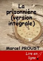 La prisonnière (version intégrale)