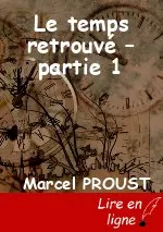 Le temps retrouvé – partie 1