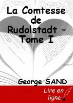 La Comtesse de Rudolstadt – Tome I