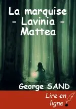La marquise - Lavinia - Mattea