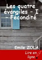 Les quatre évangiles – I – Fécondité
