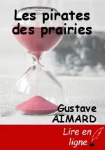 Les pirates des prairies