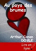 Au pays des brumes