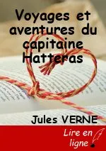 Voyages et aventures du capitaine Hatteras