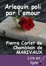 Arlequin poli par l'amour