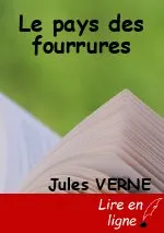 Le pays des fourrures