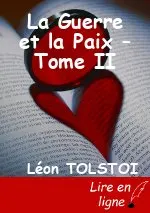 La Guerre et la Paix – Tome II