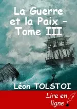 La Guerre et la Paix – Tome III