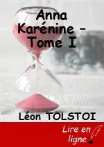 Anna Karénine – Tome I