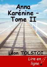Anna Karénine – Tome II
