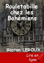 Rouletabille chez les Bohémiens