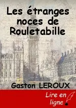 Les étranges noces de Rouletabille