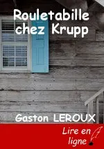 Rouletabille chez Krupp