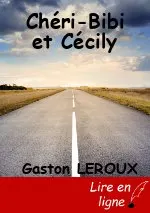Chéri-Bibi et Cécily