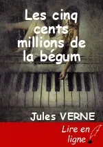 Les cinq cents millions de la bégum