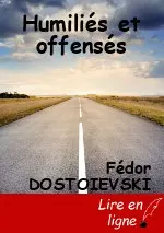 Humiliés et offensés