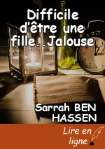 Difficile d’être une fille..Jalouse