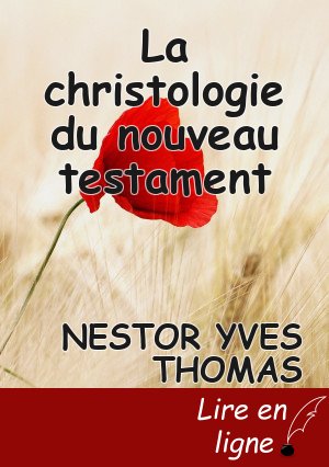 La christologie du nouveau testament