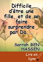 Difficile d’être une fille..et de se faire surprendre par Dame Nature