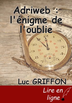 Adriweb : l'énigme de l'oublie