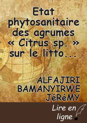 Etat phytosanitaire des agrumes « Citrus sp. »  sur le littoral du Lac Kivu_Est de la RDC
