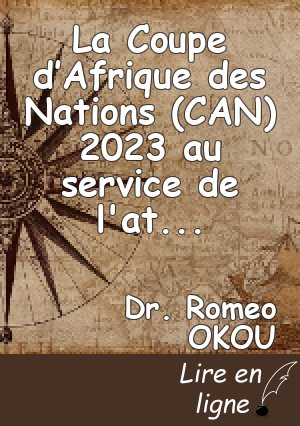 La Coupe d’Afrique des Nations (CAN) 2023 au service de l'attractivité et du marketing des collectivités territoriales ivoiriennes