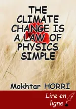 THE CLIMATE CHANGE IS A LAW OF PHYSICS SIMPLE