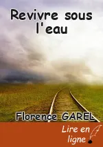 Revivre sous l'eau