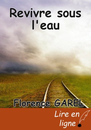 Revivre sous l'eau