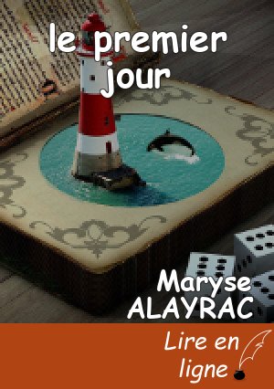 le premier jour