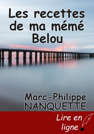 Les recettes de ma mémé Belou