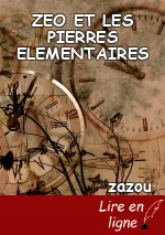 ZEO ET LES PIERRES ELEMENTAIRES
