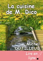 La cuisine de M. Dico