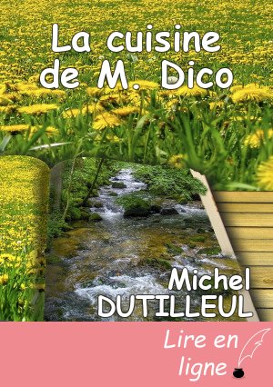 La cuisine de M. Dico