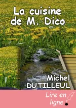 La cuisine de M. Dico