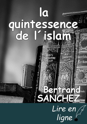 la quintessence de l´islam