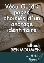 Vécu Oujdi: pages choisies d'un ancrage identitaire