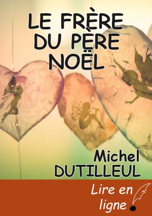 LE FRÈRE DU PÈRE NOËL