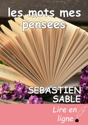 les mots mes pensees