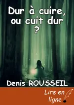 Dur à cuire, ou cuit dur ?