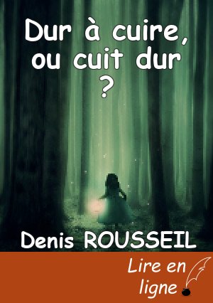 Dur à cuire, ou cuit dur ?