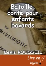 Batoille, conte pour enfants bavards