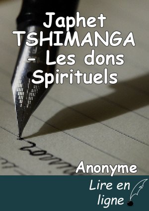 Japhet TSHIMANGA - Les dons Spirituels