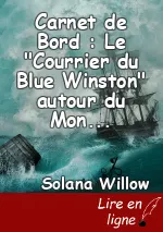 Carnet de Bord : Le "Courrier du Blue Winston" autour du Monde
