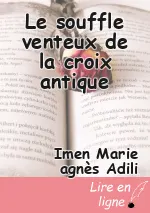 Le souffle venteux de la croix antique