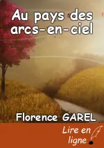 Au pays des arcs-en-ciel
