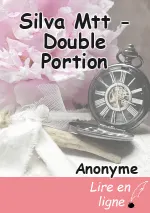 Silva Mtt - Double Portion
